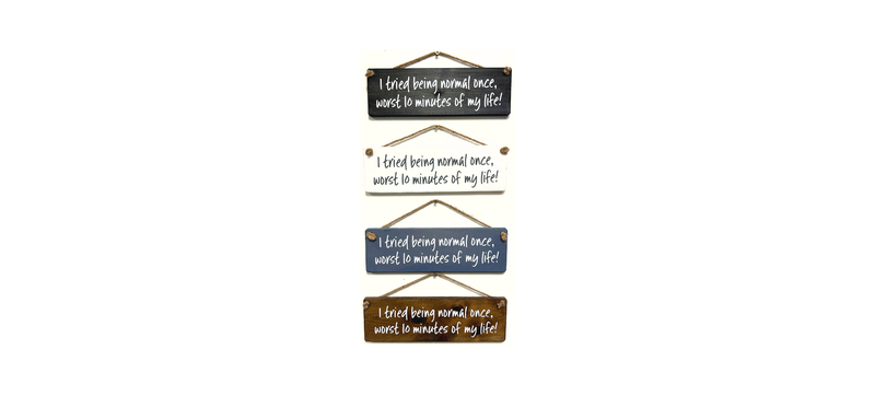 Load image into Gallery viewer, I tried being Normal once handmade hanging wood sign
