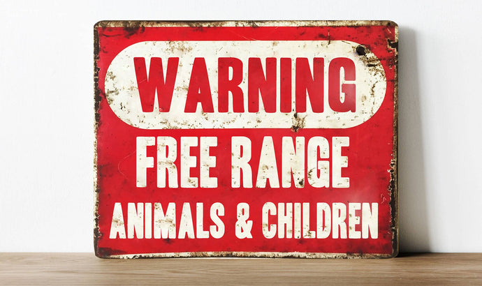 Warning Free Range Animals Children  Metal  Sign Plaque
