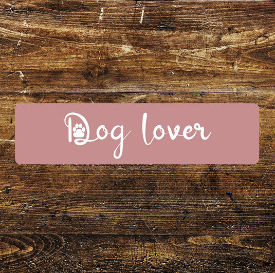 Dog Lover quote Metal Sign Plaque - Ashurst Equestrian & Country