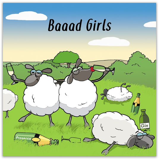 Baaad Girls - Funny Card For Her