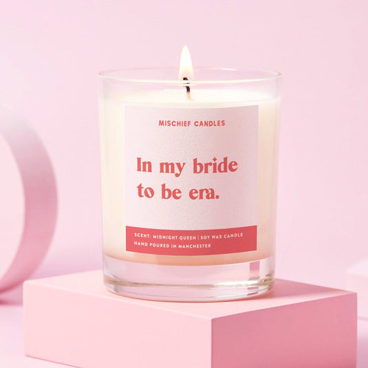 Funny Bride to Be Gift Candle In My Bride To Be Era - Ashurst Equestrian & Country