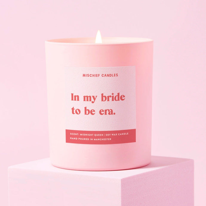 Funny Bride to Be Gift Candle In My Bride To Be Era - Ashurst Equestrian & Country
