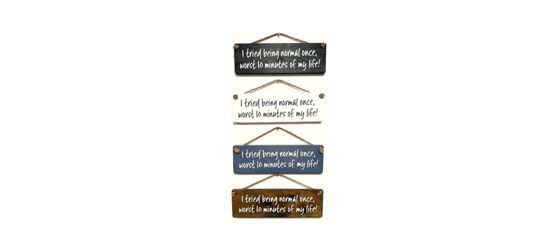 Load image into Gallery viewer, I tried being Normal once handmade hanging wood sign - Ashurst Equestrian &amp; Country
