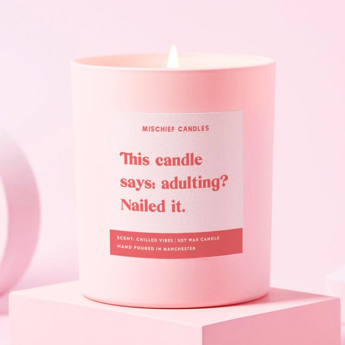 New Home Gift Funny Friend Gift Soy Wax Candle Adulting Nailed It - Ashurst Equestrian & Country